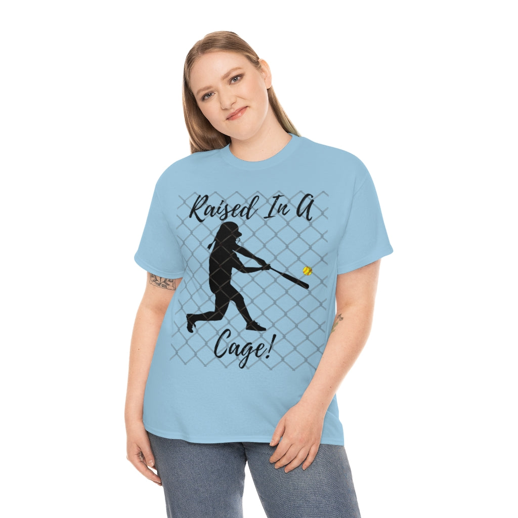 Softball Raised in a Cage - Unisex Cotton Tee