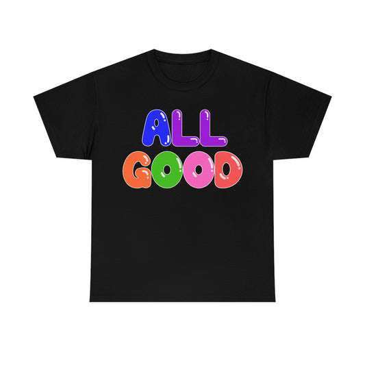 All Good - Balloons - Retro - Unisex Heavy Cotton Tee