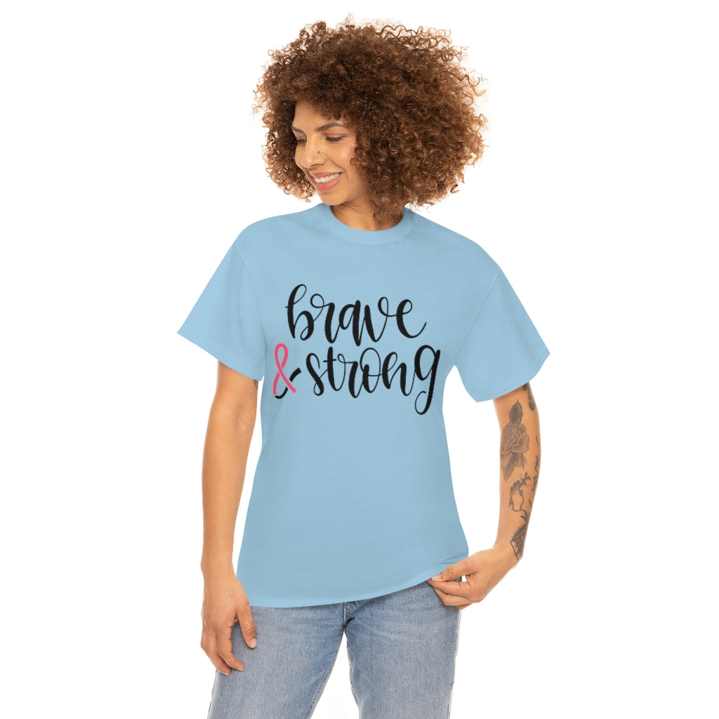 Brave & Strong - Pink Ribbon - Unisex Heavy Cotton Tee