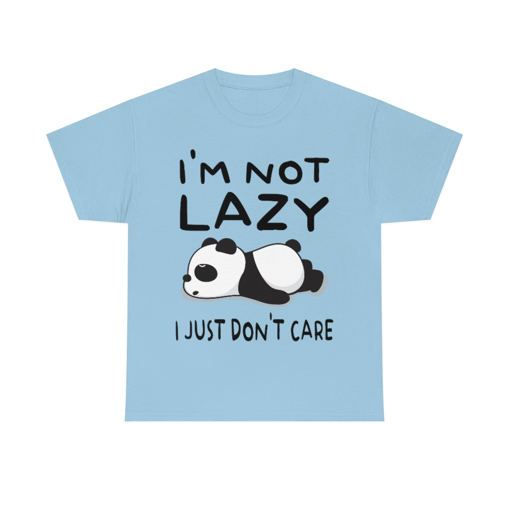 I'm Not Lazy Panda - Unisex Heavy Cotton Tee