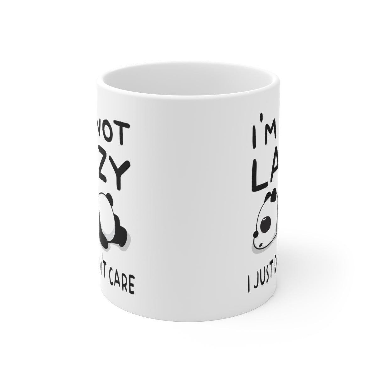 I'm Not Lazy Panda - Ceramic Mug 11oz