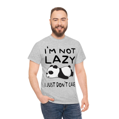 I'm Not Lazy Panda - Unisex Heavy Cotton Tee