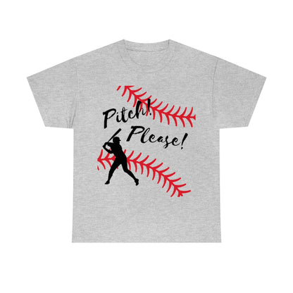 Softball - Pitch! Please! - Unisex Cotton Tee