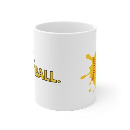 Eat. Sleep. Softball. Ceramic Mug 11oz