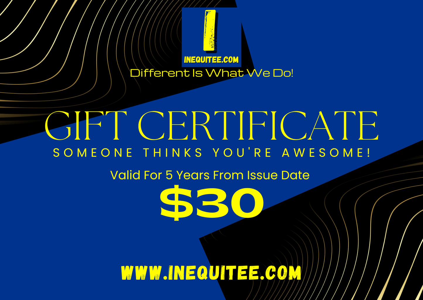 Inequitee Gift Certificate