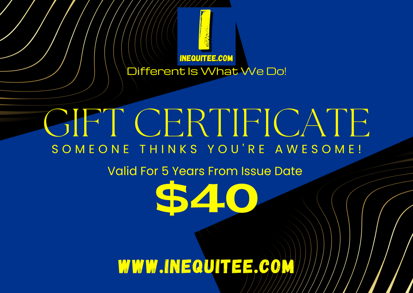 Inequitee Gift Certificate