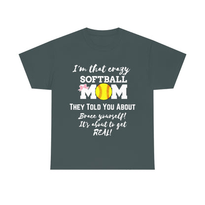 Crazy Softball MOM - Unisex Cotton Tee