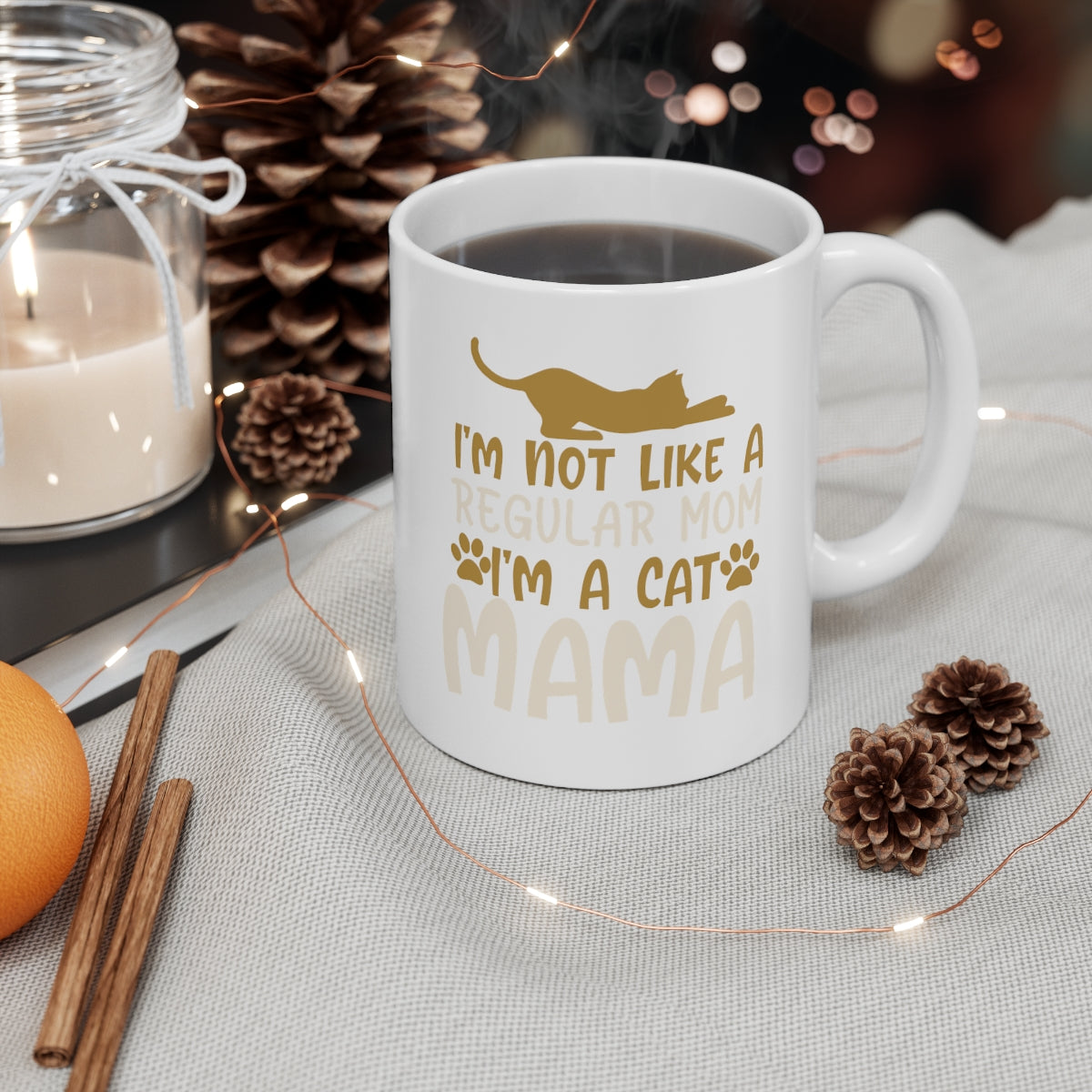 I'm Not A Regular Mom I'm A Cat Mama - Ceramic Mug 11oz