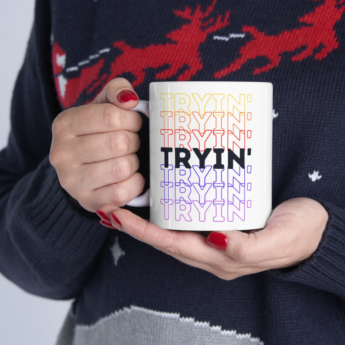 Tryin' - Rainbow Words - Ceramic Mug 11oz