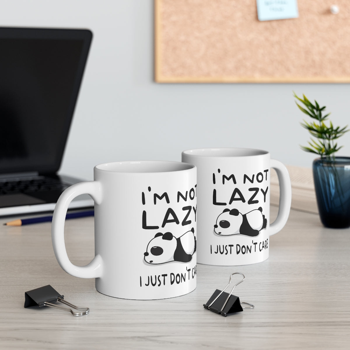 I'm Not Lazy Panda - Ceramic Mug 11oz