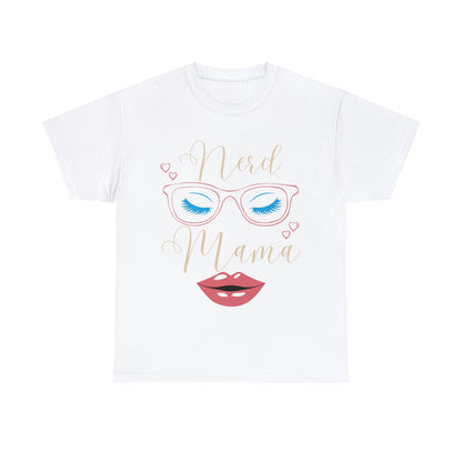 Nerd Mama - Unisex Heavy Cotton Tee