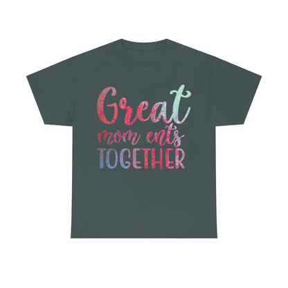 Great Mom ents Together - Unisex Heavy Cotton Tee