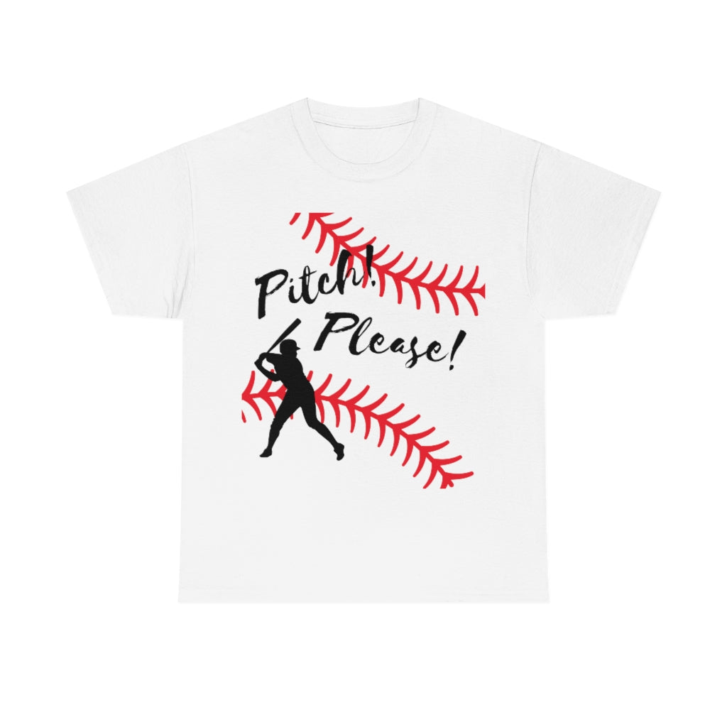 Softball - Pitch! Please! - Unisex Cotton Tee