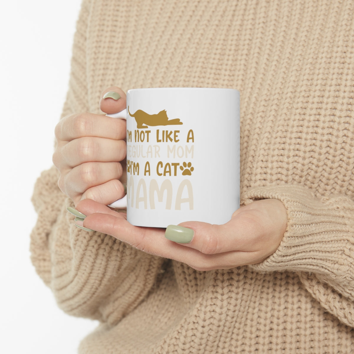 I'm Not A Regular Mom I'm A Cat Mama - Ceramic Mug 11oz