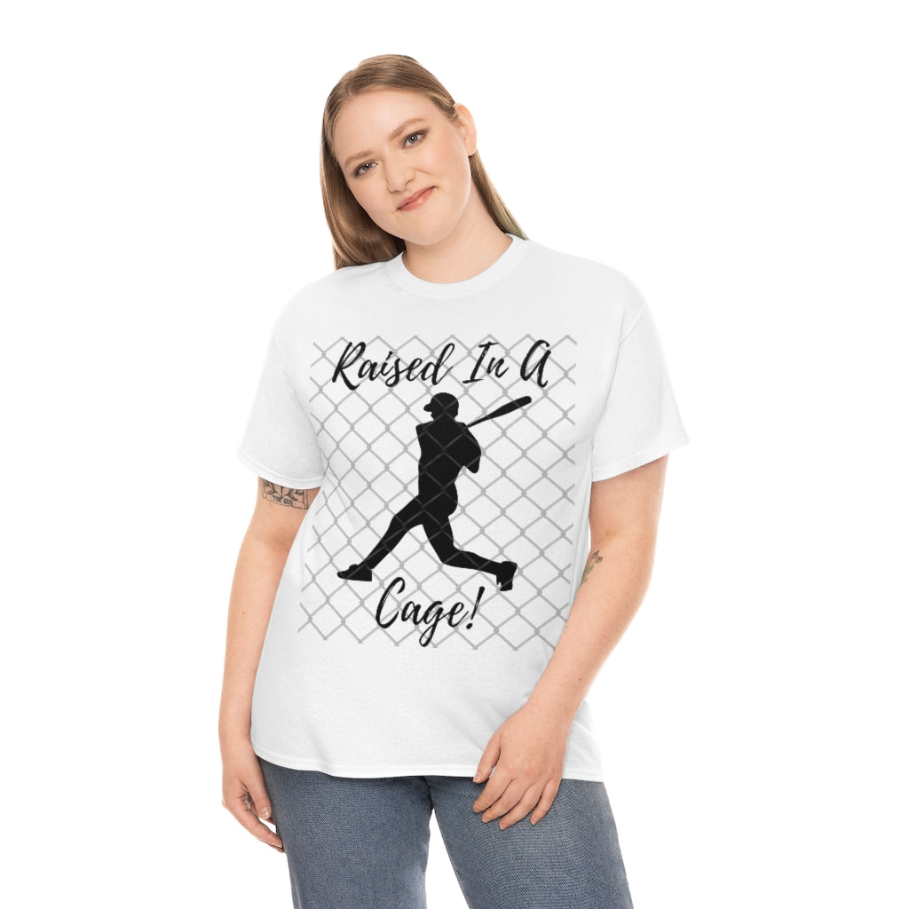 Baseball - Raised in a Cage - Unisex Cotton Tee