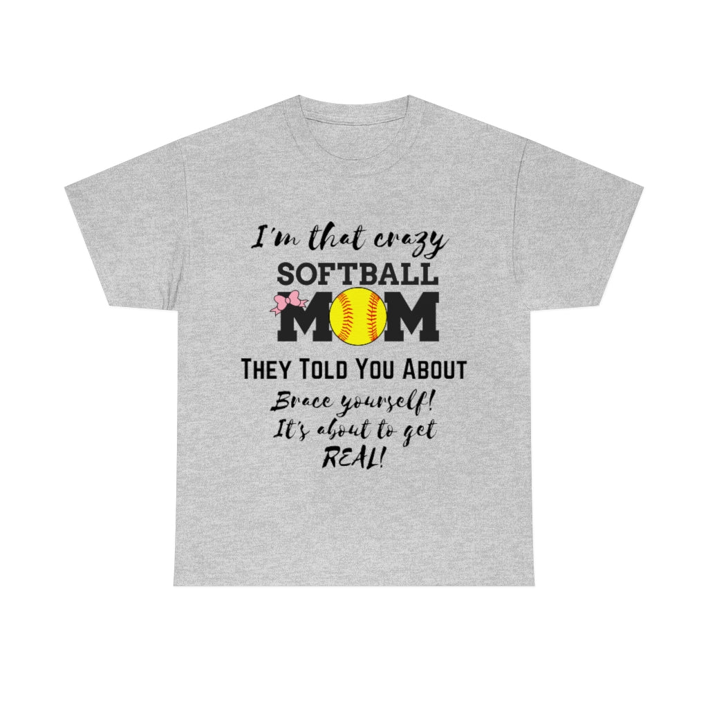 Crazy Softball MOM - Unisex Cotton Tee