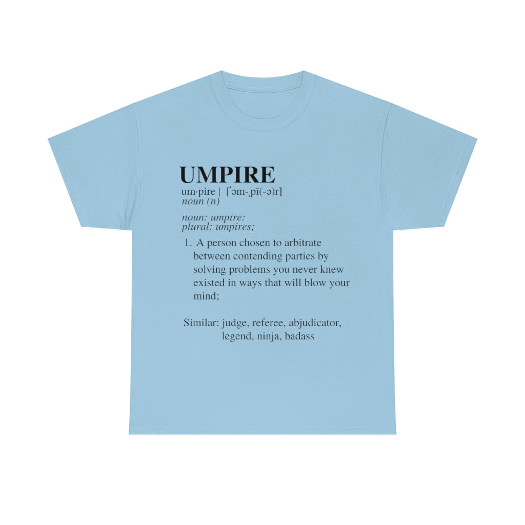 UMPIRE - Dictionary Definition - Unisex Cotton Tee