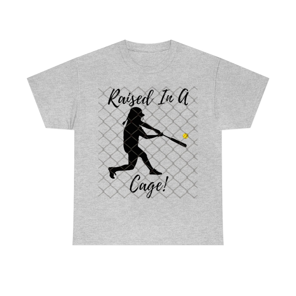 Softball Raised in a Cage - Unisex Cotton Tee