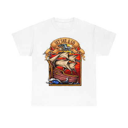 Cartoon Art - Sailing Ship - Set Sail and Go - Unisex Heavy Cotton Tee