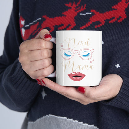 Nerd Mama - Ceramic Mug 11oz