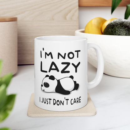 I'm Not Lazy Panda - Ceramic Mug 11oz