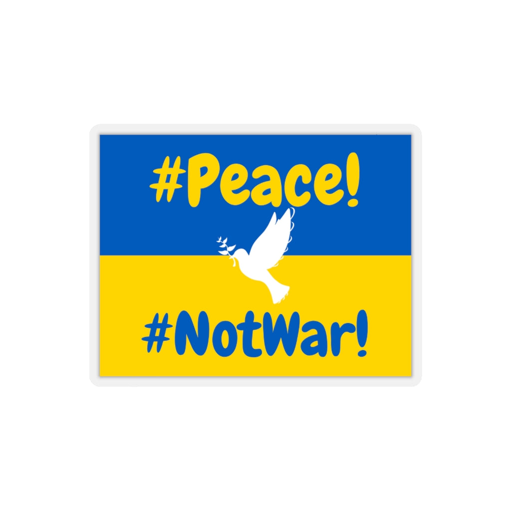 Peace Not War with Dove of Peace - Ukraine Flag - Kiss-Cut Stickers