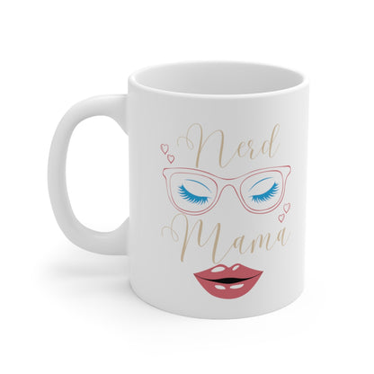 Nerd Mama - Ceramic Mug 11oz