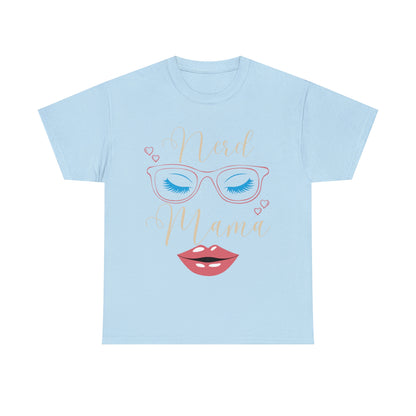 Nerd Mama - Unisex Heavy Cotton Tee