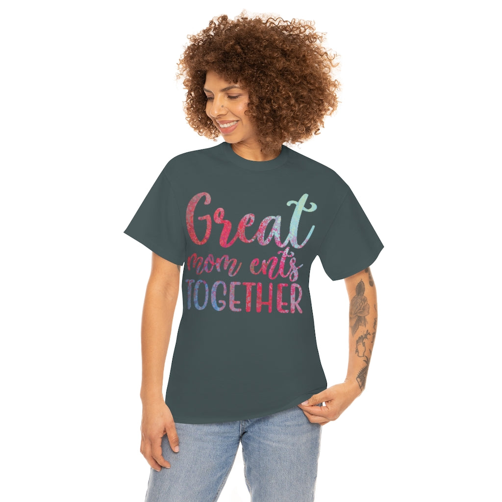 Great Mom ents Together - Unisex Heavy Cotton Tee