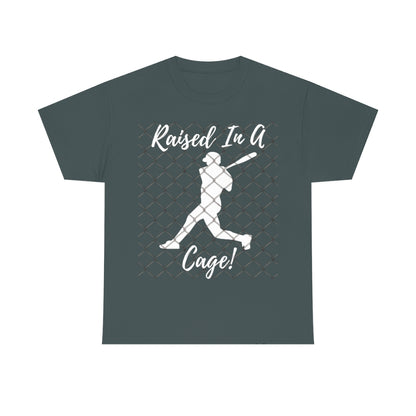 Baseball - Raised in a Cage - Unisex Cotton Tee