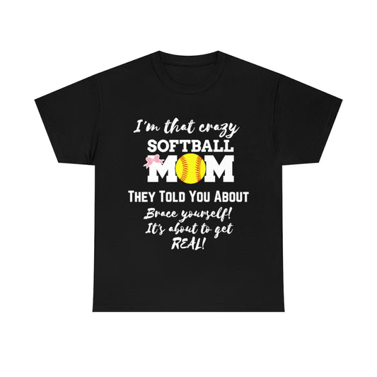 Crazy Softball MOM - Unisex Cotton Tee