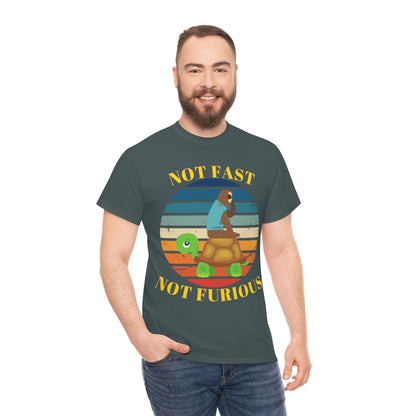 Not Fast Not Furious - Tortoise and Sloth - Unisex Heavy Cotton Tee