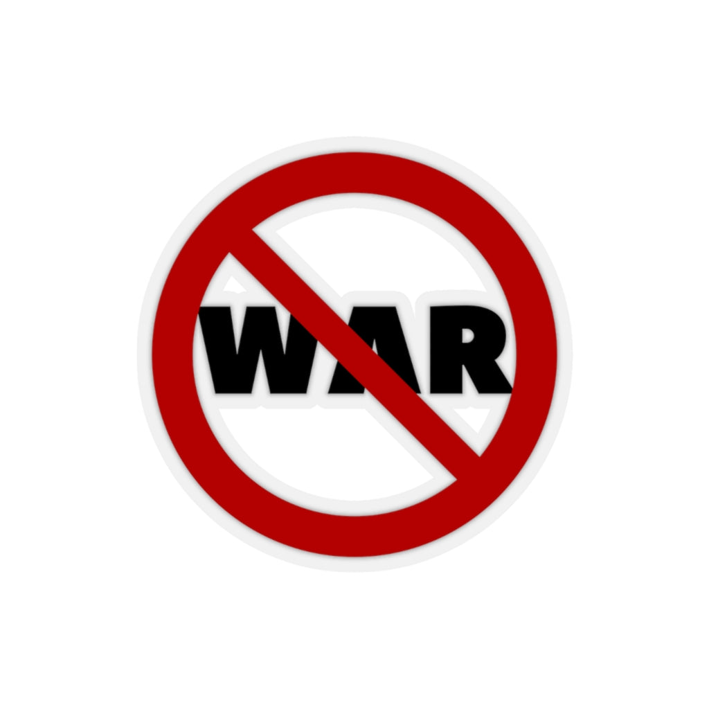 Anti-War - No War - Kiss-Cut Stickers