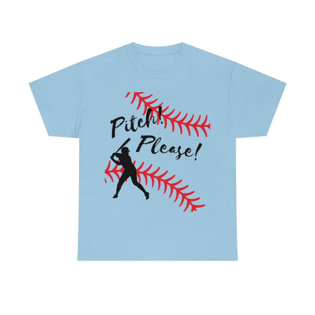 Softball - Pitch! Please! - Unisex Cotton Tee