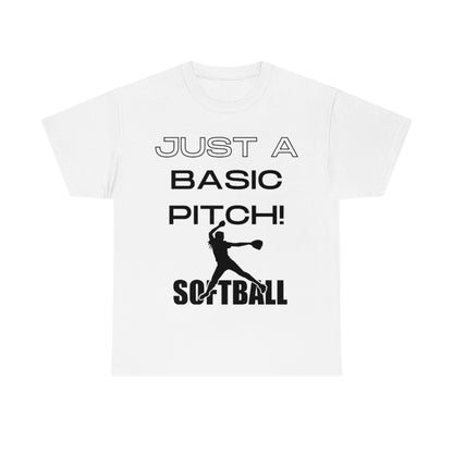 Just A Basic Pitch! - Unisex Cotton Tee