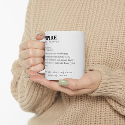 UMPIRE - Dictionary Definition - Ceramic Mug 11oz