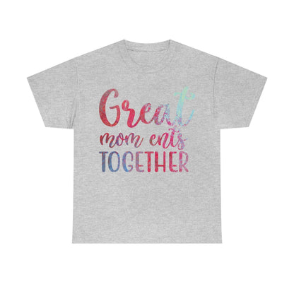 Great Mom ents Together - Unisex Heavy Cotton Tee