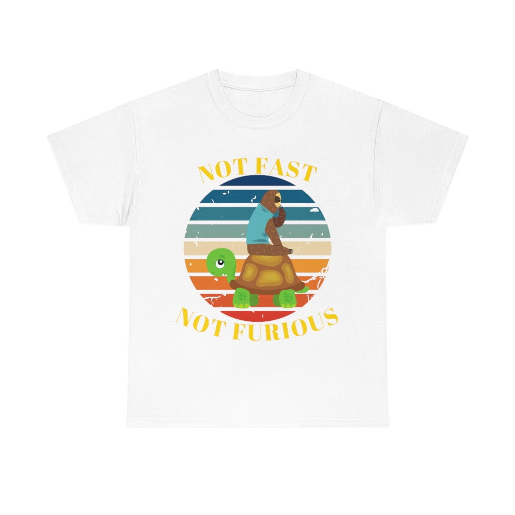 Not Fast Not Furious - Tortoise and Sloth - Unisex Heavy Cotton Tee