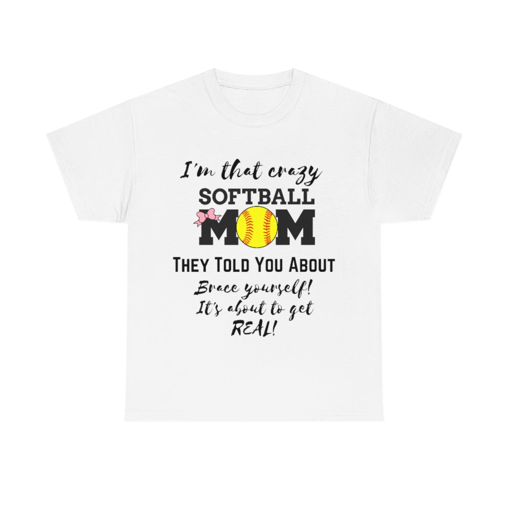 Crazy Softball MOM - Unisex Cotton Tee