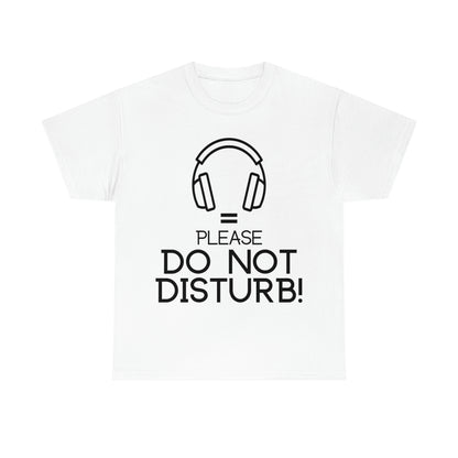 Headhones equals Do Not Disturb - Unisex Heavy Cotton Tee