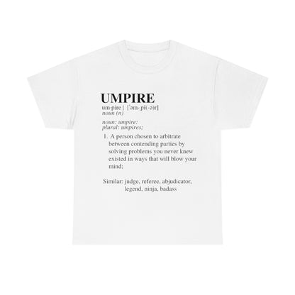 UMPIRE - Dictionary Definition - Unisex Cotton Tee