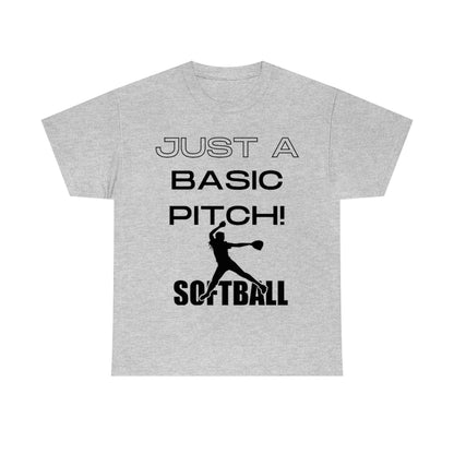 Just A Basic Pitch! - Unisex Cotton Tee