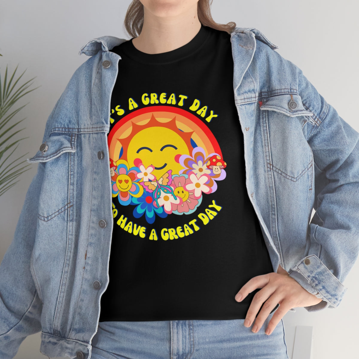 It's a Great Day to Have a Great Day- Flowers - Sun - Rainbow - Unisex Heavy Cotton Tee