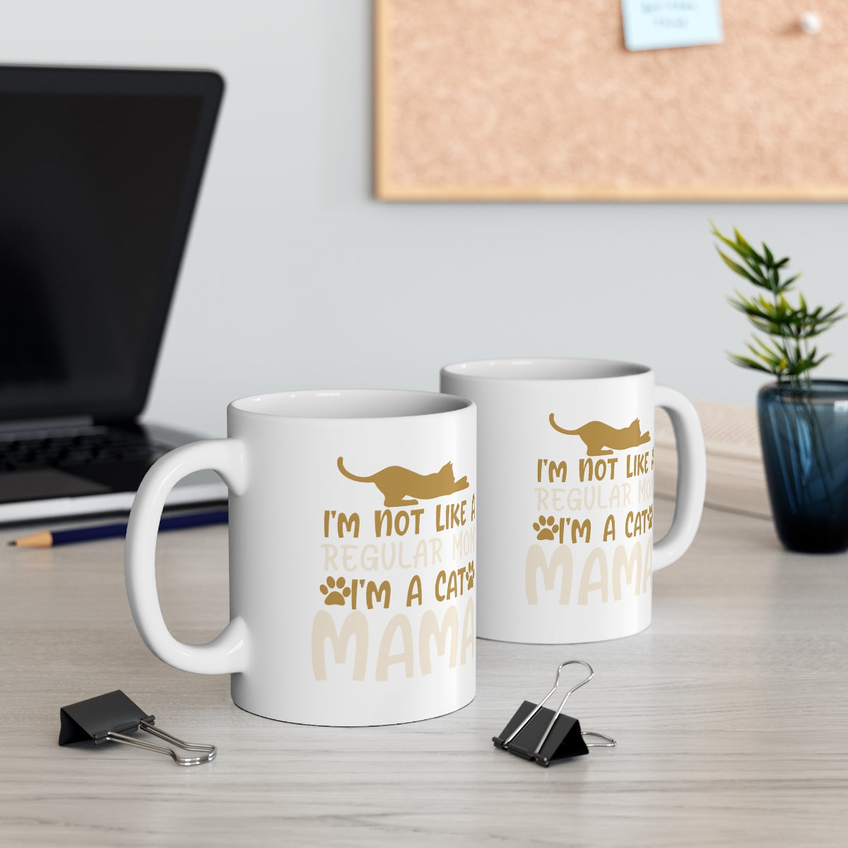 I'm Not A Regular Mom I'm A Cat Mama - Ceramic Mug 11oz